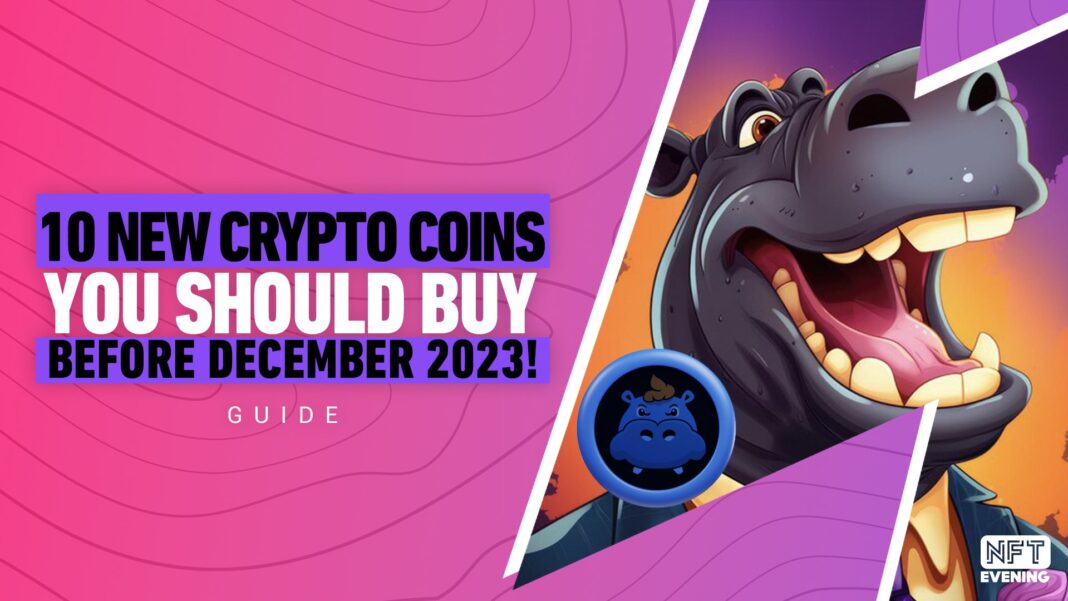Top 10 Must-Have Crypto Coins for December 2023!