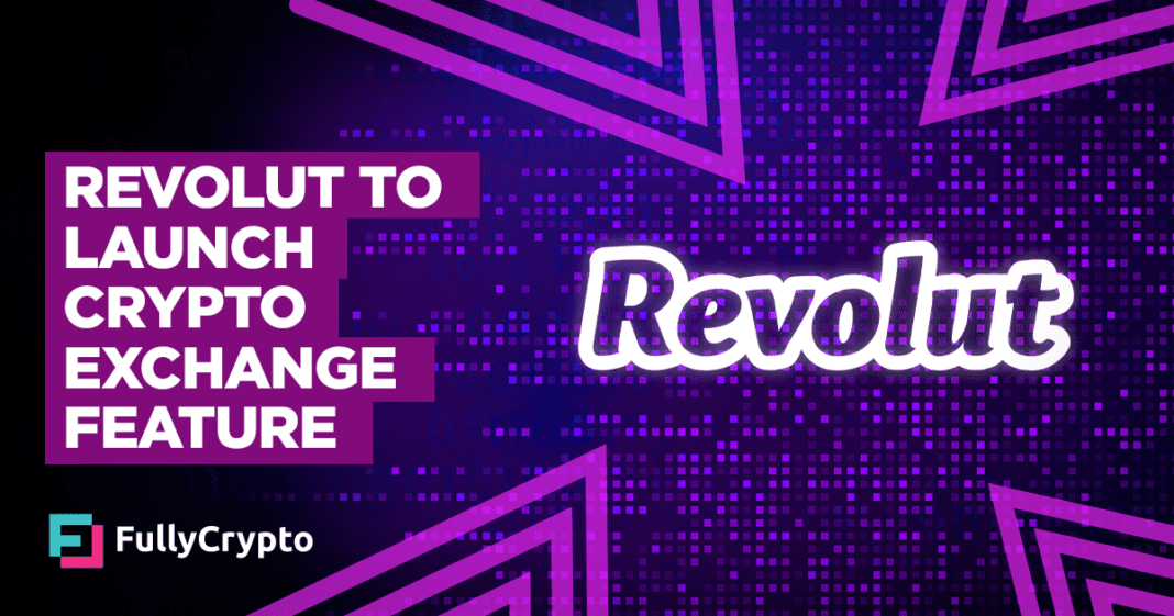 Revolut’s Exciting Launch of Crypto Exchange Feature