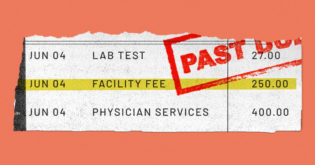 Did your doctor’s office charge you a ‘facility fee’? Here’s what to know