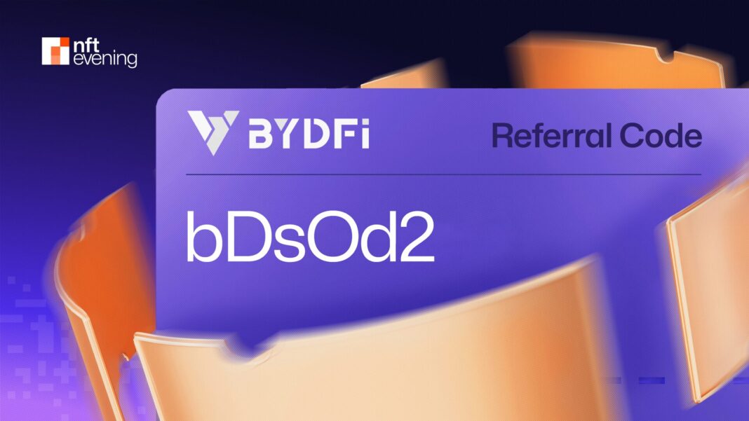 BYDFi Referral Code 2025: “bDsOd2” ($8,100 USDT SignUp Bonus)